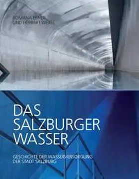 Ebner / Weigl |  Das Salzburger Wasser | Buch |  Sack Fachmedien