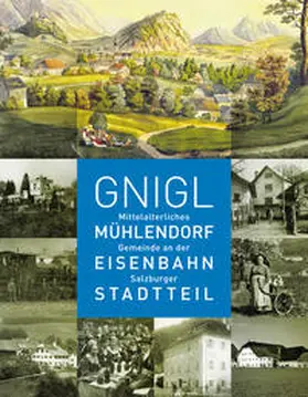 Veits-Falk / Weidenholzer |  Gnigl | Buch |  Sack Fachmedien