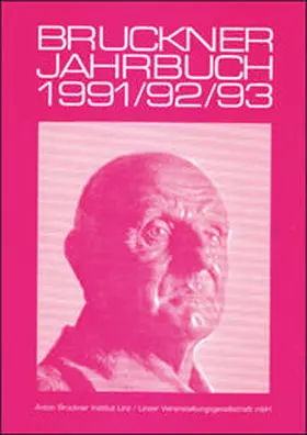 Wessely / Harrandt / Maier |  Bruckner Jahrbuch / 1991/92/93 | Buch |  Sack Fachmedien