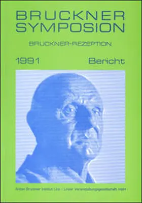 Wessely / Harrandt / Maier |  Bruckner-Symposion Linz 1991 | Buch |  Sack Fachmedien