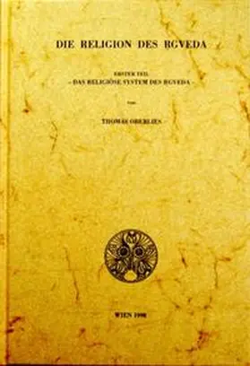 Oberlies |  Die Religion des Rgveda | Buch |  Sack Fachmedien