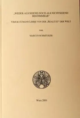 Schmücker |  Weder als Seiend noch als Nichtseiend Bestimmbar | Buch |  Sack Fachmedien