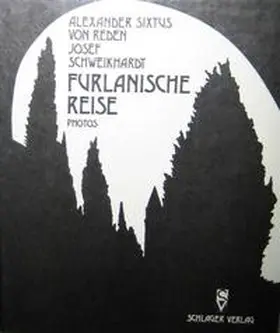 Reden / Schweikhardt |  Furlanische Reise | Buch |  Sack Fachmedien