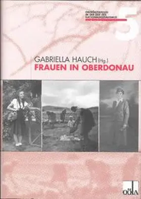 Hauch / Altenstrasser / Goldberger |  Frauen im Reichsgau Oberdonau | Buch |  Sack Fachmedien