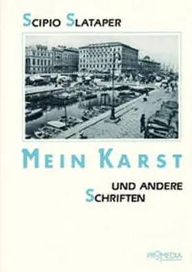 Slataper |  Mein Karst und andere Schriften | Buch |  Sack Fachmedien