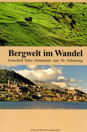 Merlin / Hellebart / Machatschek |  Bergwelt im Wandel | Buch |  Sack Fachmedien