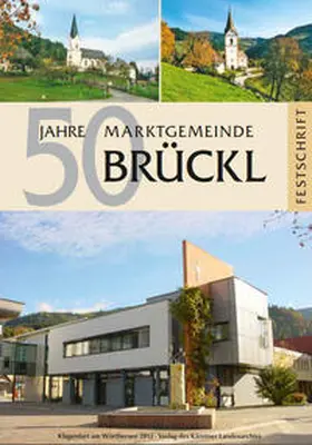 Felsner |  50 Jahre Marktgemeinde Brückl | Buch |  Sack Fachmedien