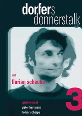 Dorfer / Scheuba / Paal |  Dorfers Donnerstalk 3 | Sonstiges |  Sack Fachmedien