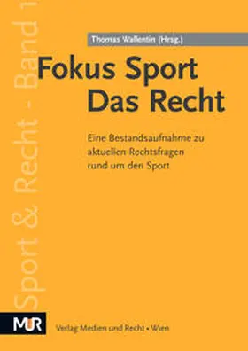 Wallentin / Bonner / Dimmy |  Fokus Sport - Das Recht | Buch |  Sack Fachmedien