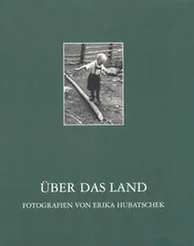 Hubatschek / Larl / Waibl |  Über das Land | Buch |  Sack Fachmedien