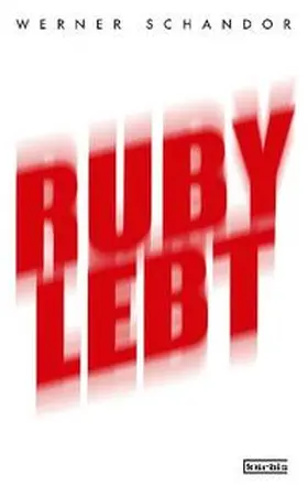 Schandor |  Ruby lebt | Buch |  Sack Fachmedien