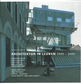 Trenkler / Eisenköck / Domenig |  Architektur in Leoben 1995-2002 | Buch |  Sack Fachmedien