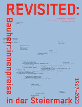 Jany / Schiretz / Zentralvereinigung der Architekt:innen Österreichs, Landesverband Steiermark |  REVISITED: Bauherr:innenpreise in der Steiermark | Buch |  Sack Fachmedien