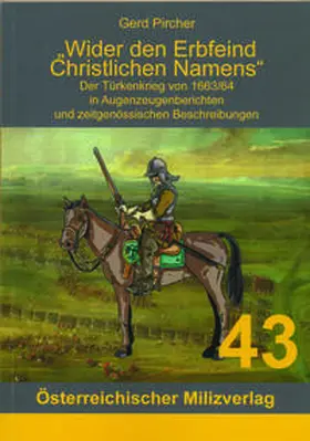 Pircher |  Wider den Erbfeind Christlichen Namens | Buch |  Sack Fachmedien