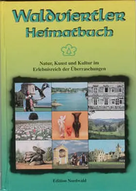 Sauer / Leutgeb / Kastner |  Waldviertler Heimatbuch | Buch |  Sack Fachmedien