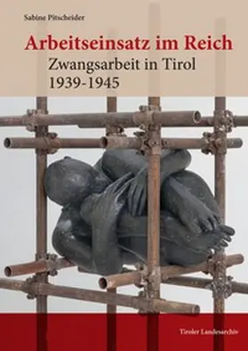 Pitscheider |  Arbeitseinsatz im Reich | Buch |  Sack Fachmedien