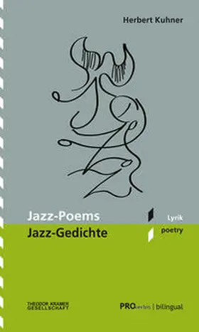 Kuhner |  Jazz-Poems / Jazz-Gedichte | Buch |  Sack Fachmedien