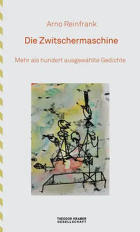 Reinfrank / Koch / Kaiser |  Die Zwitschermaschine | Buch |  Sack Fachmedien
