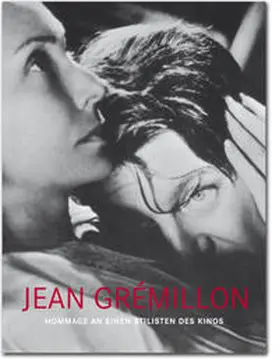  Jean Grémillon - Hommage an einen Stilisten des Kinos | Buch |  Sack Fachmedien