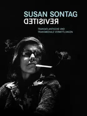  Susan Sontag Revisited | Buch |  Sack Fachmedien