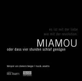 Berger |  Miamou oder Daß vier Stunden Schlaf genügen | Sonstiges |  Sack Fachmedien