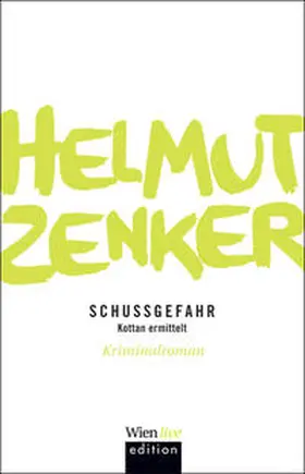 Zenker |  Schussgefahr | Buch |  Sack Fachmedien