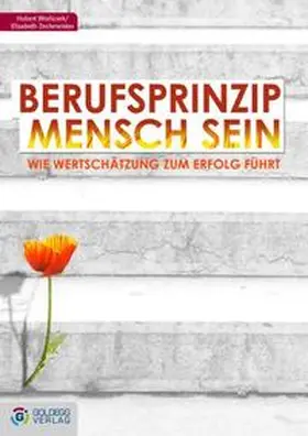 Worliczek / Zechmeister |  Berufsprinzip Mensch sein | Buch |  Sack Fachmedien