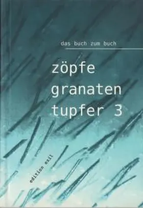 Scheibner |  zöpfe.granaten.tupfer 3 | Buch |  Sack Fachmedien