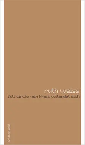 Weiss |  full circle | Buch |  Sack Fachmedien