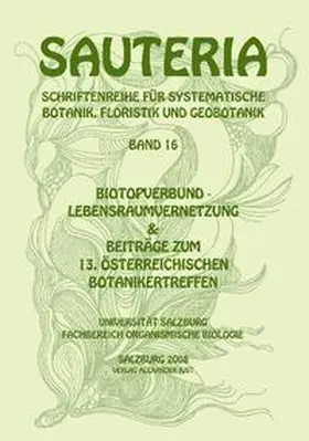 Türk / Comes |  Sauteria 16: Biotopverbund-Lebensraumvernetzung | Buch |  Sack Fachmedien