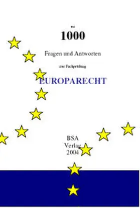 Opilio |  1000 Fragen und Antworten zum Europarecht | Buch |  Sack Fachmedien