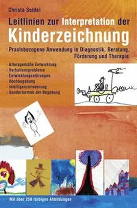 Seidel |  Leitlinien zur Interpretation der Kinderzeichnung | Buch |  Sack Fachmedien