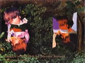 Weiermair / Fujimori |  Early-Hiroshi by Hiroshi Sunairi | Buch |  Sack Fachmedien
