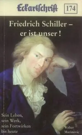 Marinovic |  Friedrich Schiller – er ist unser! | Buch |  Sack Fachmedien