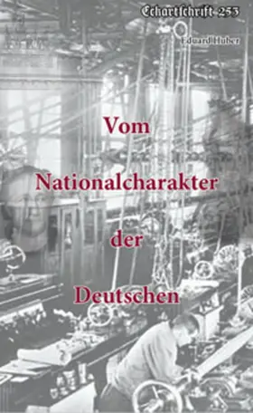 Huber |  Vom Nationalcharakter der Deutschen | Buch |  Sack Fachmedien