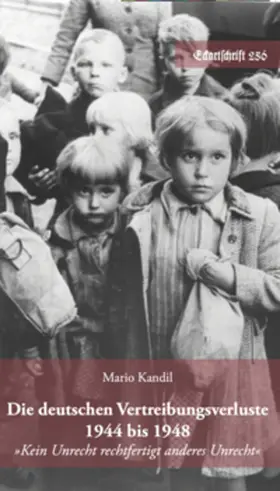 Kandil |  Die deutschen Vertreibungsverluste 1944 bis 1948 | Buch |  Sack Fachmedien
