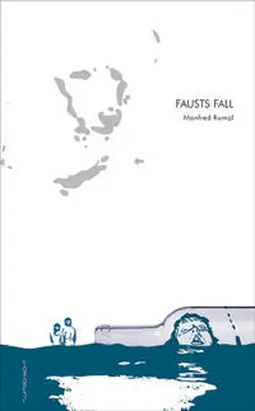 Rumpl |  Fausts Fall | Buch |  Sack Fachmedien