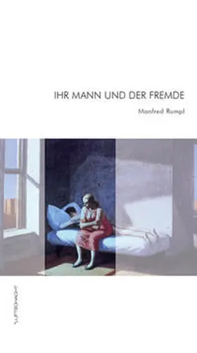 Rumpl |  Ihr Mann und der Fremde | Buch |  Sack Fachmedien