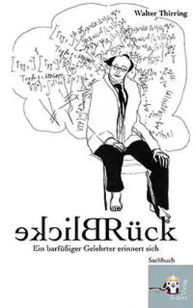 Thirring |  Rückblicke | Buch |  Sack Fachmedien