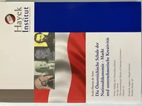 Huerta de Soto |  Die Österreichische Schule der Nationalökonomie | Buch |  Sack Fachmedien