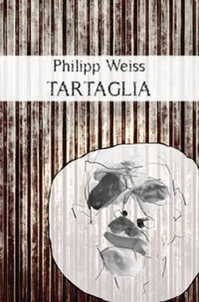 Weiss |  Tartaglia | Buch |  Sack Fachmedien
