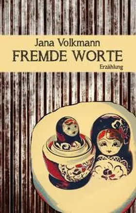Volkmann |  Fremde Worte | Buch |  Sack Fachmedien