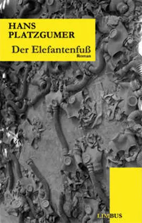 Platzgumer |  Der Elefantenfuß | Buch |  Sack Fachmedien