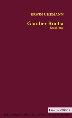 Uhrmann |  Glauber Rocha | eBook | Sack Fachmedien