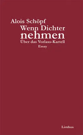 Schöpf |  Wenn Dichter nehmen | Buch |  Sack Fachmedien