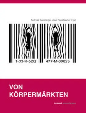 Exenberger / Nussbaumer |  Von Körpermärkten | Buch |  Sack Fachmedien