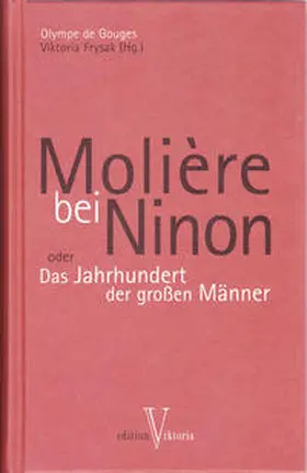 Gouges / Frysak |  Molière bei Ninon | Buch |  Sack Fachmedien
