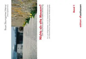 Bauer / Baumgartner / Mernyi |  Nichts als alte Mauern? Die Mauthausen Guideausbildung | Buch |  Sack Fachmedien