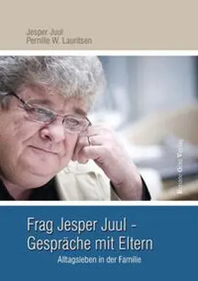Juul / Lauritsen / Andersen |  Frag Jesper Juul - Gespräche mit Eltern | eBook | Sack Fachmedien