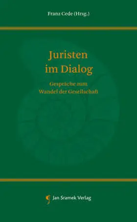 Cede |  Juristen im Dialog | Buch |  Sack Fachmedien